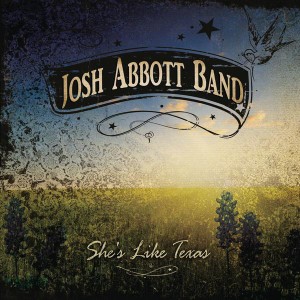 Josh-Abbott-Band-Shes-Like-Texas
